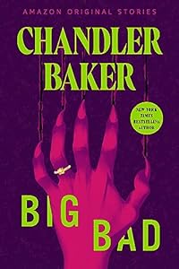 Big Bad (Creature Feature collection)