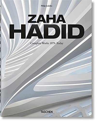 Zaha Hadid. Complete Works 1979–Today. 2020 Edition (Multilingual, French, German and Multilingual