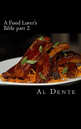 A Food Lover's Bible part 2