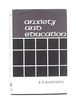 Anxiety and Education B00900RDZ6 Book Cover