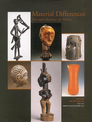MATERIAL DIFFERENCES. ART AND IDENTITY IN AFRICA