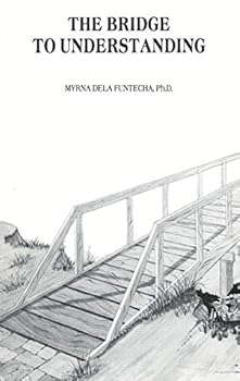 Paperback The Bridge to Understanding Book