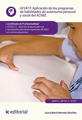 Portada de Aplicación de los programas de habilidades de autonomía personal y social del ACNEE. SSCE0112 - Atención al alumnado con necesidades educativas especiales en centros educativos