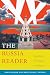 The Russia Reader: History, Culture, Politics (The World Readers)