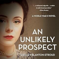 An Unlikely Prospect Audiolibro Por Shelley Blanton-Stroud arte de portada