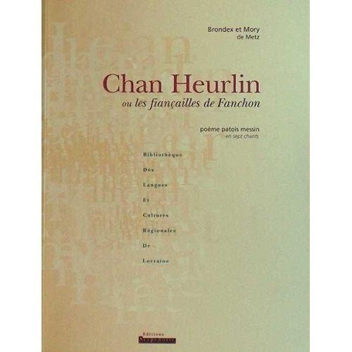 Chan Heurlin ou les fiançailles de Fanchon