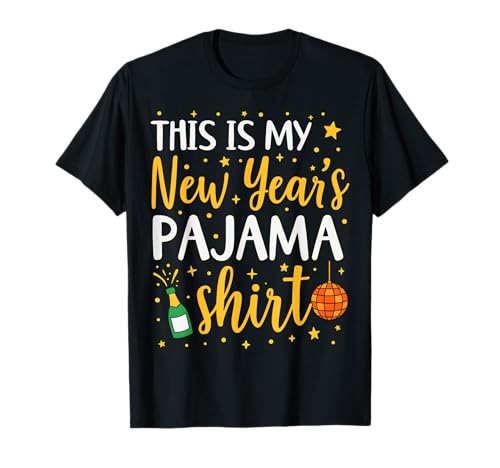 Image of This is My New Year's Pajama Shirt Happy New Year 2026 T-Shirt