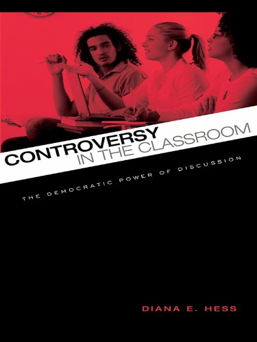 Controversy in the Classroom: The Democratic Power of Discussion (Critical Social Thought)