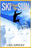 Ski Down The Sun 1737145030 Book Cover