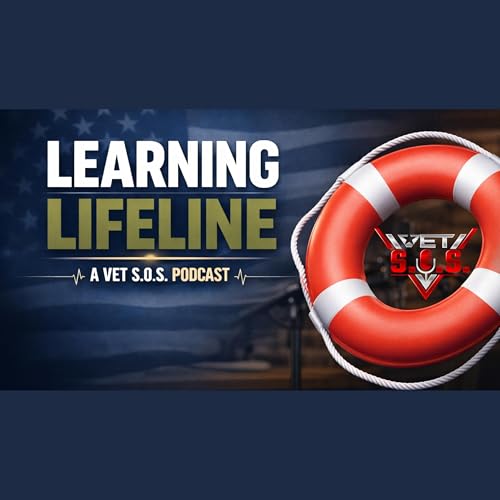 VET S.O.S. Presents Learning Lifeline cover art