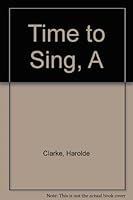 Time to Sing, A 0333359925 Book Cover