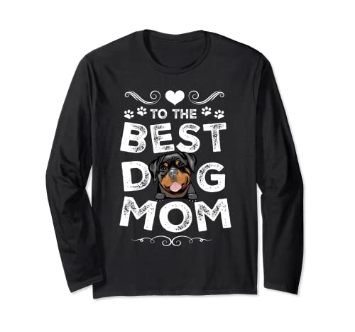Rottweiler Best Dog Mom Dogs Lovers Funny Mothers Day Maglia a Manica