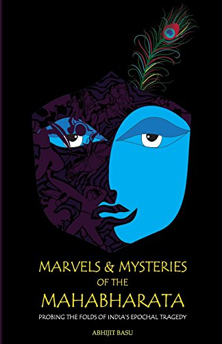 Marvels and Mysteries of the Mahabharata 9352013476 Book Cover