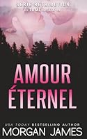 Amour éternel (Série Rétribution) (French Edition) 1951447468 Book Cover