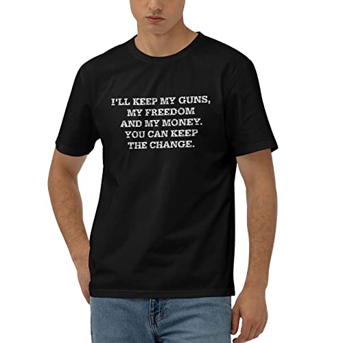 T-shirts graphiques amusants pour hommes « I'll Keep My Guns, My Freedom and My Money. You Can Keep The Change ». T-shirt drôle, Couleur, L
