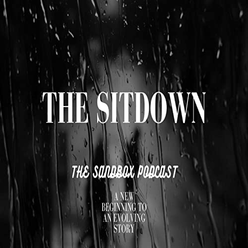 The Sandbox Podcast S2 EP 5: The Sit-Down cover art