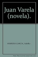 Vida y dolores de Juan Varela B00525RHRC Book Cover