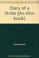 DIARY OF A STRIKE 2ND ED B0006AVNKU Book Cover