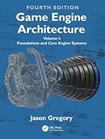 Game Engine Architecture: Volume I, Foundations of Game Engine Development 1032443065 Book Cover