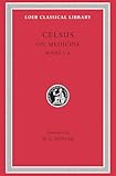 On Medicine, Volume I: Books 1–4