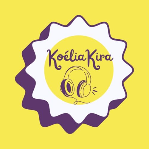KoéliaKirASMR Podcast Por KoéliaKira arte de portada