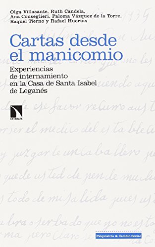 Cartas desde el manicomio: Experiencias de internamiento en la Casa de Santa Isabel de Leganés (Inv