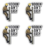 Aufkleber: 100 mm, 4 Stück - HOOKIN’ AIN’T EASY Elektromonteur Mastkletterer