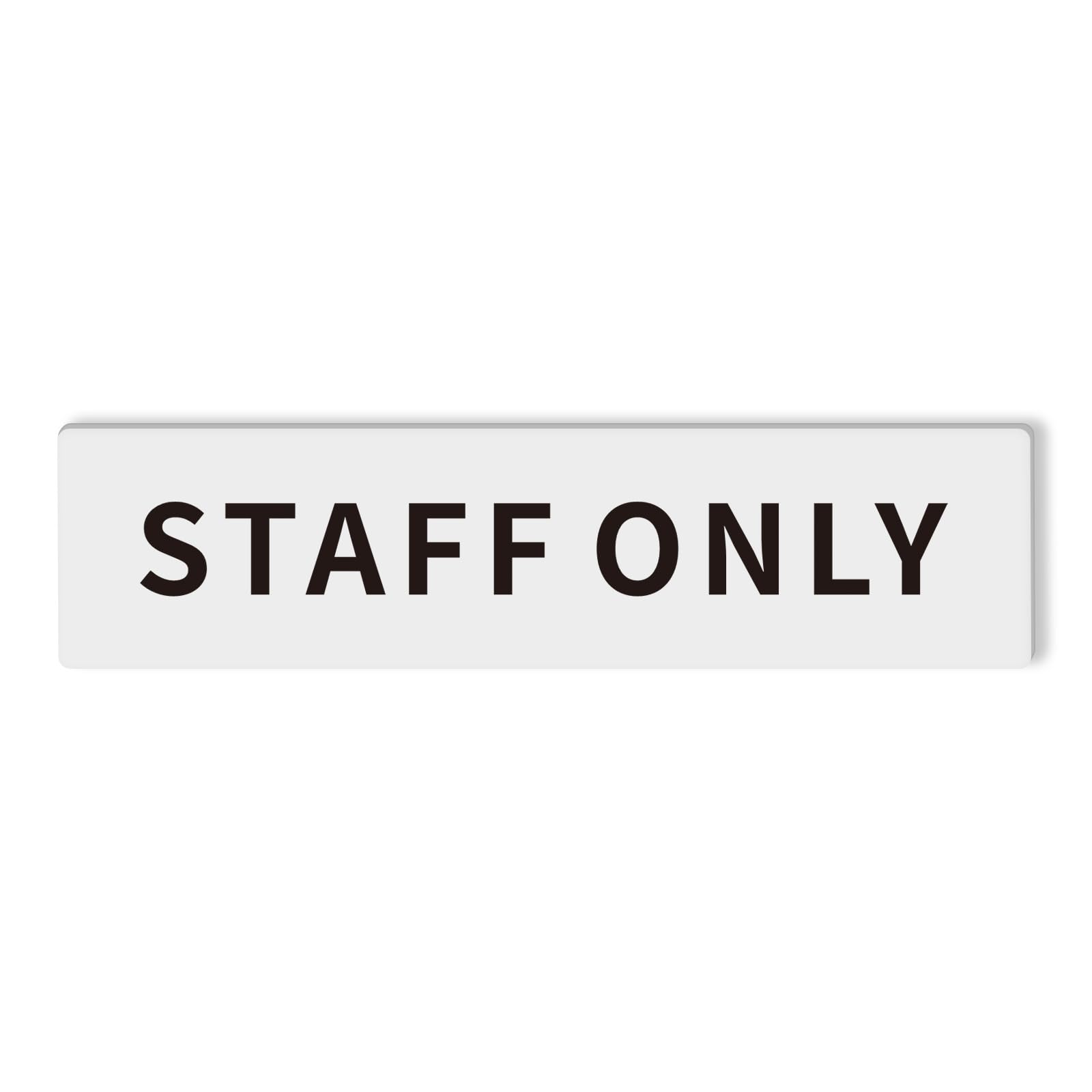 STAFF ONLY スタッフオンリー サインプレート 両面テープ付き ドアプレート 関係者以外の立入はご遠慮ください 注意書き 防水仕様 室内・屋外対応 15×3.8㎝ (1枚入り)