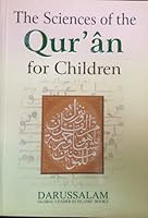 The Sciences of the Quran for Children 9960861635 Book Cover