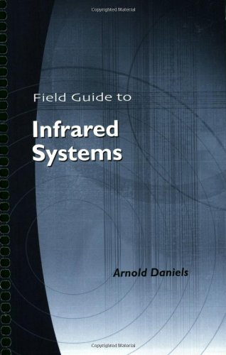 Buy Field Guide to Infrared Systems: v. 9 — BookShops.in