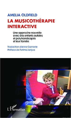 La musicothérapie interactive: Une approche