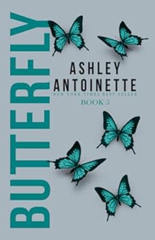 Butterfly 5 - Book #5 of the Butterfly