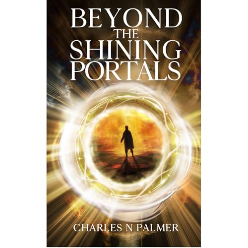 Beyond The Shining Portals by Charles N Palmer episode artwork