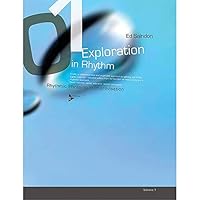 Exploration in Rhythm, Vol 1: Rhythmic Phrasing in Improvisation 3892210845 Book Cover