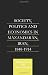 Society, Politics and Economics in Mazandaran, Iran 1848-1914 (Caucasus World) (Royal Asiatic Society Books)