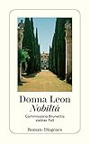 Nobiltà: Commissario Brunettis siebter Fall (detebe) - Donna Leon Übersetzer: Monika Elwenspoek 