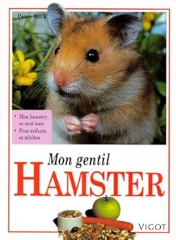 Hardcover Mon gentil hamster [French] Book