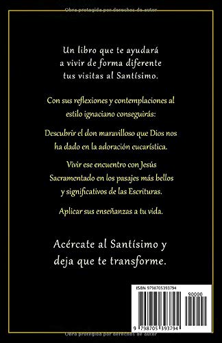 Vista 2 de Ante el Santísimo Una ayuda para tus visitas al Santísimo Sacramento (Vida cristiana) (Spanish Edition)
