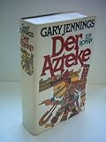 Gary Jennings: Der Azteke