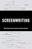 Screenwriting (Behind the Silver Screen Series)