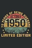 born in october 1950 70 yrs saying vintage 70th birthday gift family: dog journal - 6 x 9, 120 pages: matte finish cover, diary, planner, journal, lined college ruled paper.