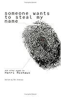 Someone Wants to Steal My Name (Imagination Series) 1880834561 Book Cover