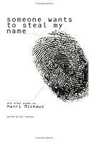 Someone Wants to Steal My Name (Imagination Series) 1880834561 Book Cover