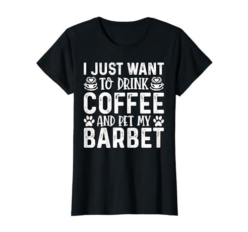 Barbet Dog Owner Coffee Lover Funny Dog Mom T-Shirt