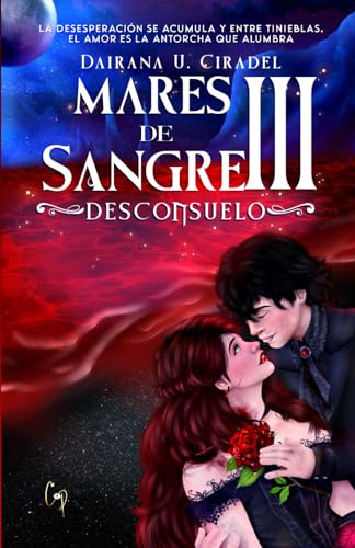 Mares de Sangre III: Desconsuelo (Spanish Edition)