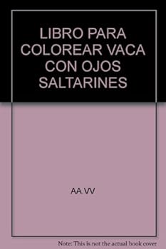 Paperback Libro Para Colorear Vaca Con Ojos Saltarines [Spanish] Book