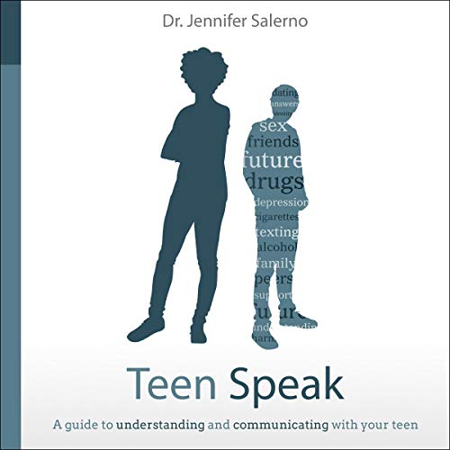Teen Speak by Dr. Jennifer Salerno episode artwork