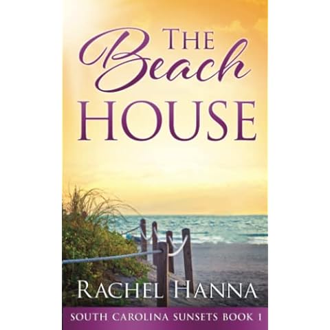 The Beach House (South Carolina Sunsets) Cover