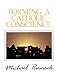 Forming a Catholic Conscience (Friendship in the Lord)