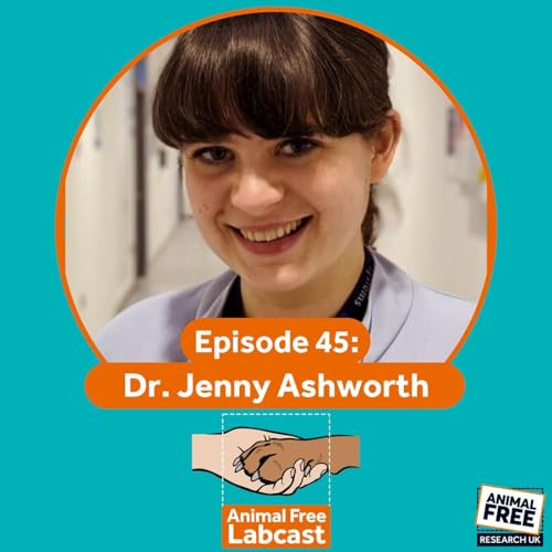 Animal Free Labcast #45 - Shocking Stats and Hope for the Future cover art